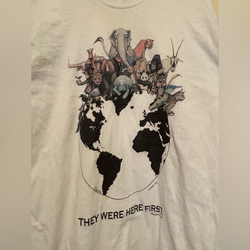 They Were Here First earth animal planet long sleeve white shirt save world top - Picture 10 of 11